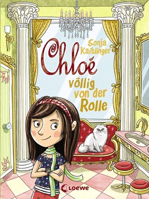 cover image of Chloé völlig von der Rolle (Band 1)